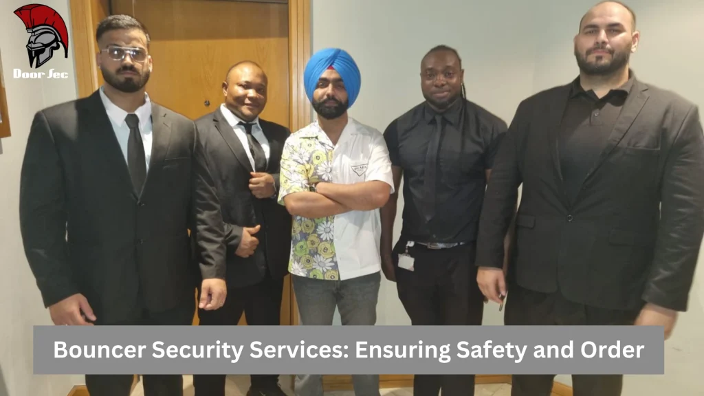 Bouncer security services