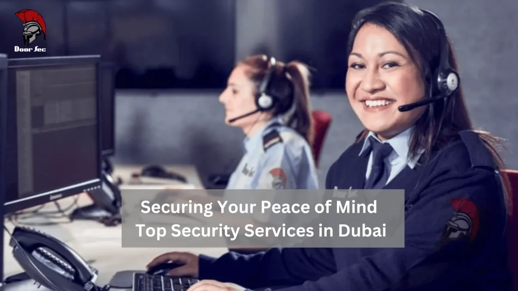 Security Services in Dubai