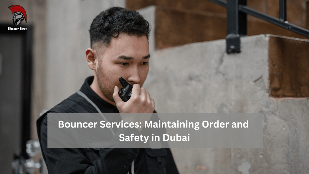 Bouncer Services